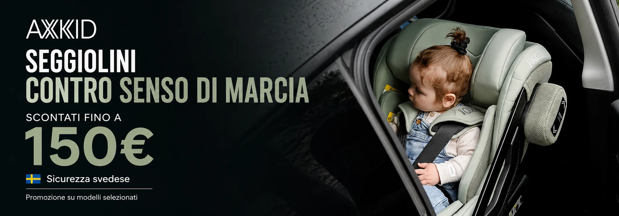 Promozione Axkid sui seggiolini auto contro senso di marcia, scontati fino a 150 euro