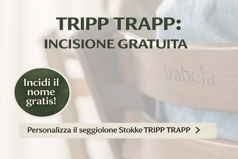STOKKE TRIPP TRAPP – Incisione gratuita