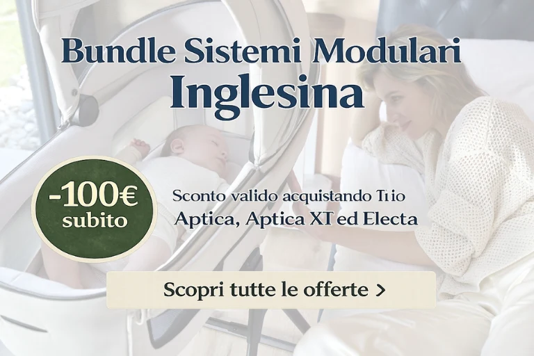 Inglesina Trio – Sconto 100€ su Aptica, Aptica XT ed Electa