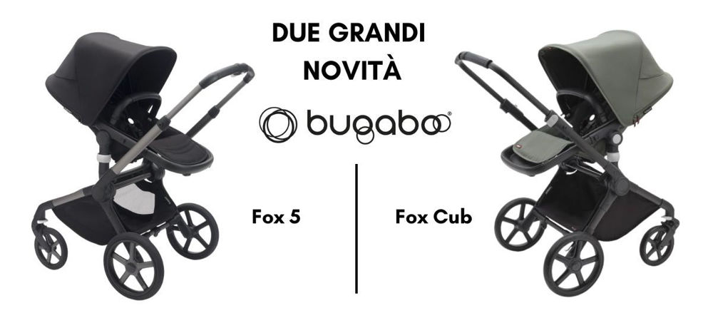 Passeggini Fox5 e Fox Cub