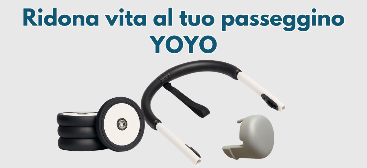 Come rigenerare il tuo passeggino Yoyo